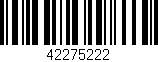 Código de barras (EAN, GTIN, SKU, ISBN): '42275222'