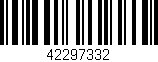 Código de barras (EAN, GTIN, SKU, ISBN): '42297332'