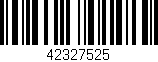 Código de barras (EAN, GTIN, SKU, ISBN): '42327525'