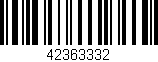 Código de barras (EAN, GTIN, SKU, ISBN): '42363332'