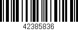 Código de barras (EAN, GTIN, SKU, ISBN): '42385836'