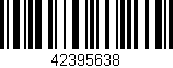 Código de barras (EAN, GTIN, SKU, ISBN): '42395638'