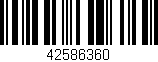 Código de barras (EAN, GTIN, SKU, ISBN): '42586360'