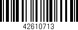 Código de barras (EAN, GTIN, SKU, ISBN): '42610713'