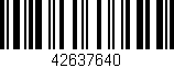 Código de barras (EAN, GTIN, SKU, ISBN): '42637640'
