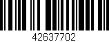 Código de barras (EAN, GTIN, SKU, ISBN): '42637702'
