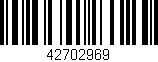Código de barras (EAN, GTIN, SKU, ISBN): '42702969'