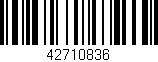 Código de barras (EAN, GTIN, SKU, ISBN): '42710836'