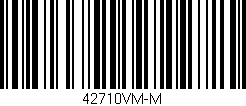 Código de barras (EAN, GTIN, SKU, ISBN): '42710VM-M'