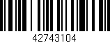 Código de barras (EAN, GTIN, SKU, ISBN): '42743104'