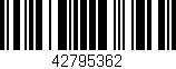 Código de barras (EAN, GTIN, SKU, ISBN): '42795362'