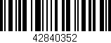 Código de barras (EAN, GTIN, SKU, ISBN): '42840352'