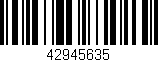 Código de barras (EAN, GTIN, SKU, ISBN): '42945635'
