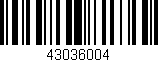 Código de barras (EAN, GTIN, SKU, ISBN): '43036004'