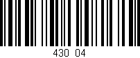 Código de barras (EAN, GTIN, SKU, ISBN): '430/04'