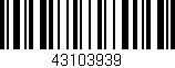 Código de barras (EAN, GTIN, SKU, ISBN): '43103939'