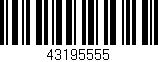 Código de barras (EAN, GTIN, SKU, ISBN): '43195555'