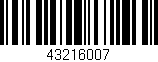 Código de barras (EAN, GTIN, SKU, ISBN): '43216007'