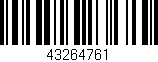 Código de barras (EAN, GTIN, SKU, ISBN): '43264761'