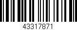 Código de barras (EAN, GTIN, SKU, ISBN): '43317871'