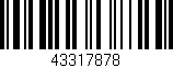 Código de barras (EAN, GTIN, SKU, ISBN): '43317878'