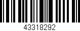 Código de barras (EAN, GTIN, SKU, ISBN): '43318292'