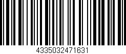 Código de barras (EAN, GTIN, SKU, ISBN): '4335032471631'