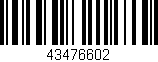 Código de barras (EAN, GTIN, SKU, ISBN): '43476602'