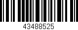 Código de barras (EAN, GTIN, SKU, ISBN): '43488525'