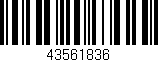 Código de barras (EAN, GTIN, SKU, ISBN): '43561836'