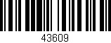 Código de barras (EAN, GTIN, SKU, ISBN): '43609'