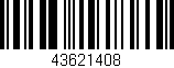 Código de barras (EAN, GTIN, SKU, ISBN): '43621408'
