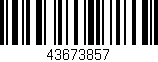 Código de barras (EAN, GTIN, SKU, ISBN): '43673857'