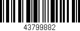 Código de barras (EAN, GTIN, SKU, ISBN): '43799882'