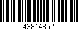 Código de barras (EAN, GTIN, SKU, ISBN): '43814852'