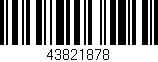 Código de barras (EAN, GTIN, SKU, ISBN): '43821878'