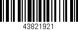 Código de barras (EAN, GTIN, SKU, ISBN): '43821921'