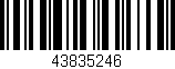 Código de barras (EAN, GTIN, SKU, ISBN): '43835246'