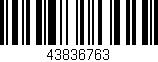 Código de barras (EAN, GTIN, SKU, ISBN): '43836763'