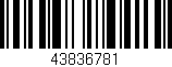 Código de barras (EAN, GTIN, SKU, ISBN): '43836781'
