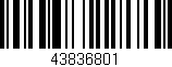 Código de barras (EAN, GTIN, SKU, ISBN): '43836801'