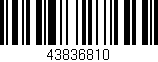 Código de barras (EAN, GTIN, SKU, ISBN): '43836810'