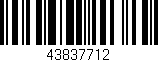 Código de barras (EAN, GTIN, SKU, ISBN): '43837712'