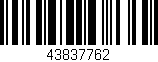 Código de barras (EAN, GTIN, SKU, ISBN): '43837762'