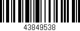 Código de barras (EAN, GTIN, SKU, ISBN): '43849538'