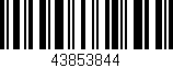 Código de barras (EAN, GTIN, SKU, ISBN): '43853844'