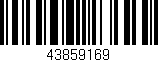 Código de barras (EAN, GTIN, SKU, ISBN): '43859169'