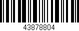 Código de barras (EAN, GTIN, SKU, ISBN): '43878804'