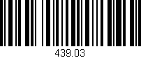 Código de barras (EAN, GTIN, SKU, ISBN): '439.03'