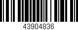 Código de barras (EAN, GTIN, SKU, ISBN): '43904836'